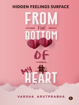 cover image of From the Bottom of My Heart